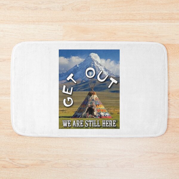 Item preview, Get Out; We Are Still Here; American Natives; designed and sold by StickerApe.