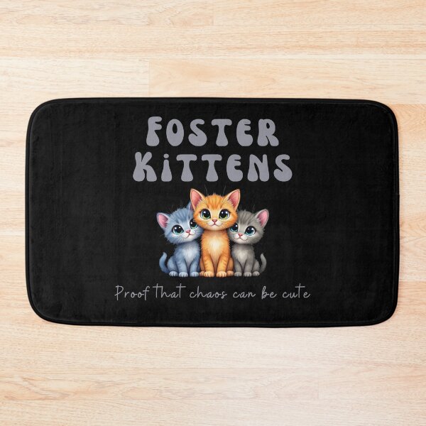 Item preview, Foster Kittens - Proof Chaos Can Be Cute designed and sold by Crazy Before Cats.