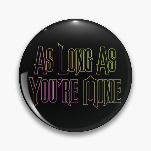 Item preview, As Long As You're Mine (Wicked inspired graphic) designed and sold by leAnomis.