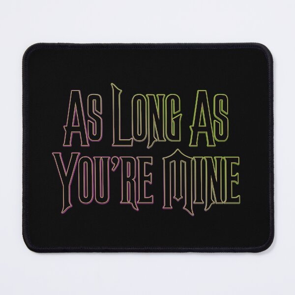 Item preview, As Long As You're Mine (Wicked inspired graphic) designed and sold by leAnomis.