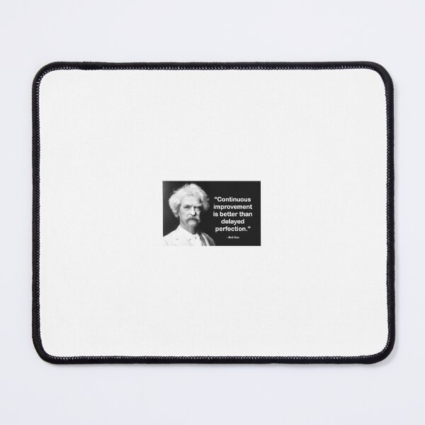 Item preview, Mark Twain Quote_Personal Improvement over Perfection designed and sold by Quotology.