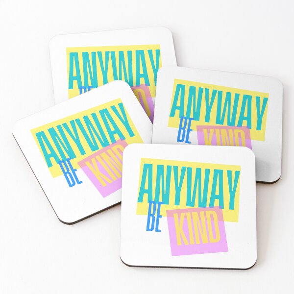 Item preview, BE KIND ANYWAY designed and sold by O-SHOP.