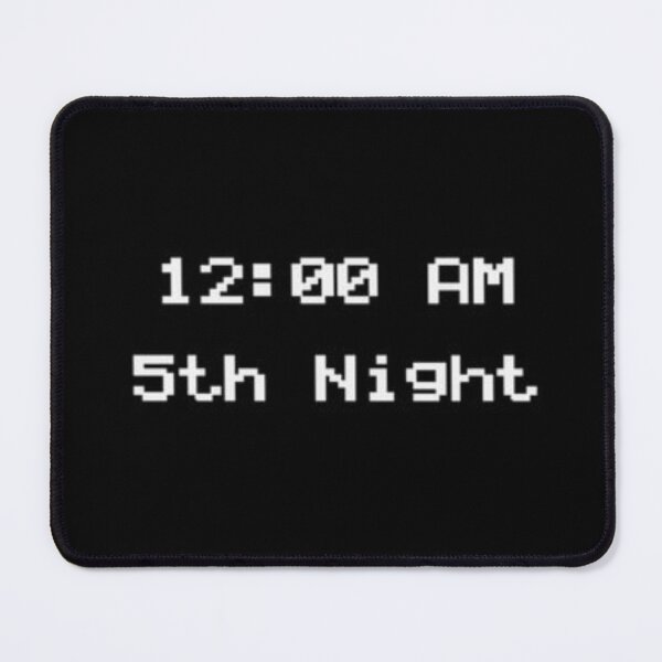 Item preview, FNAF 12:00 AM 5th Night designed and sold by Mayuhuz.