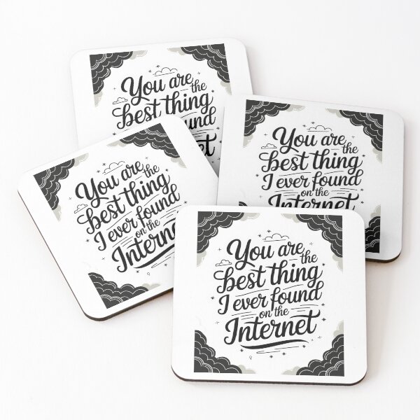Item preview, You are the best thing i found on the internet designed and sold by Mateusz Majcherek.