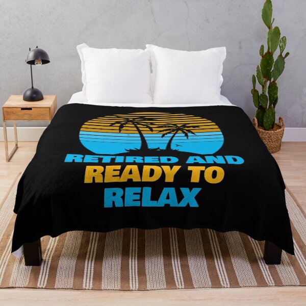 Item preview, Retired and Ready to Relax designed and sold by 87-Aesthetics.