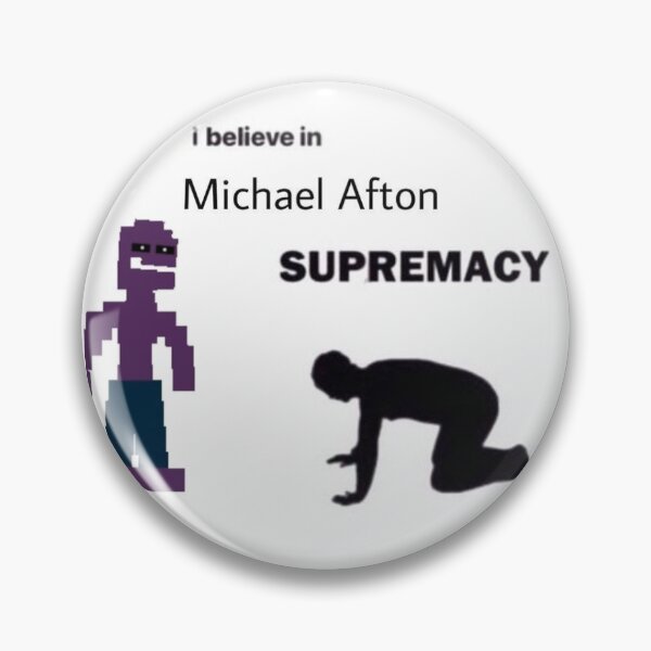 Item preview, I believe in Michael Afton Supremacy designed and sold by Mayuhuz.