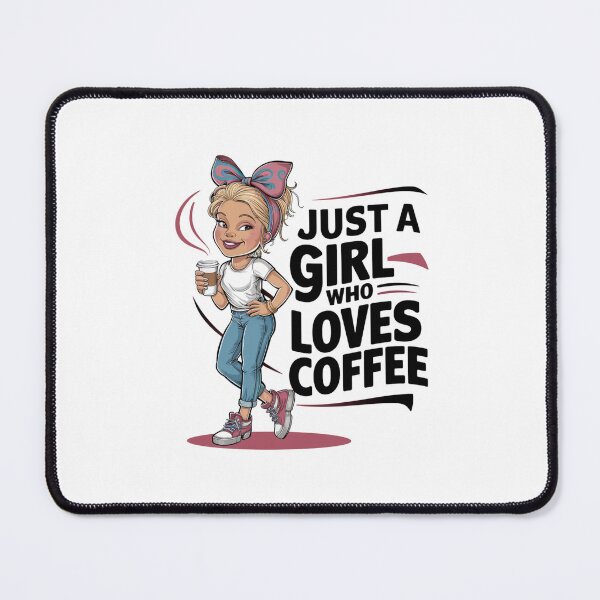 Item preview, Just a girl who loves coffee designed and sold by Mateusz Majcherek.
