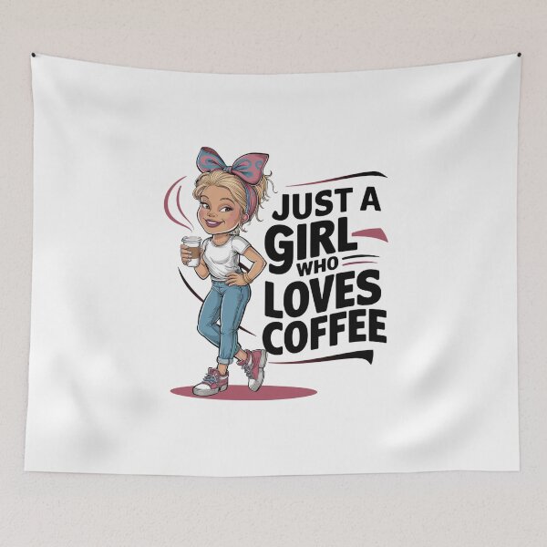 Item preview, Just a girl who loves coffee designed and sold by Mateusz Majcherek.