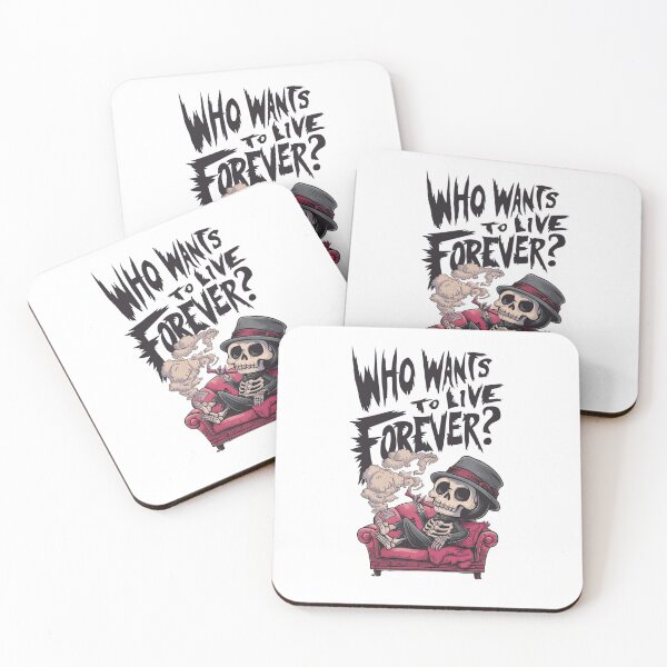 Item preview, Who wants to live forever designed and sold by Mateusz Majcherek.