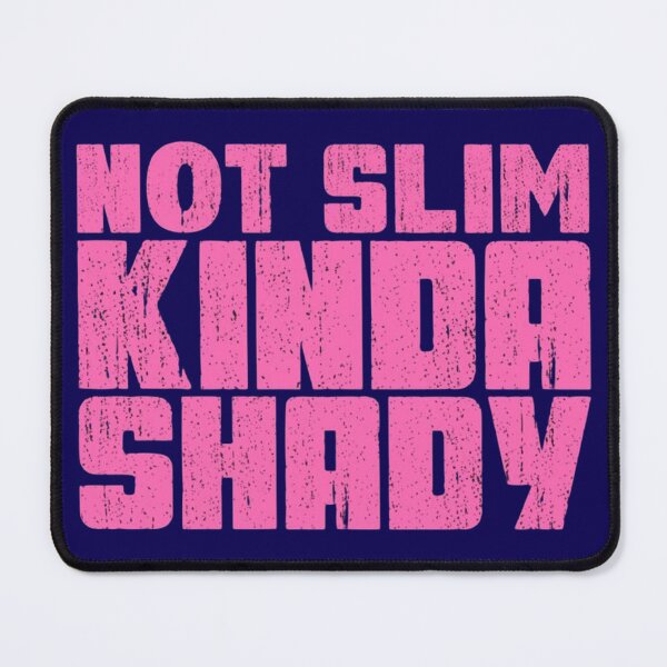 Item preview, Not Shady Kinda designed and sold by UZRWRLD .