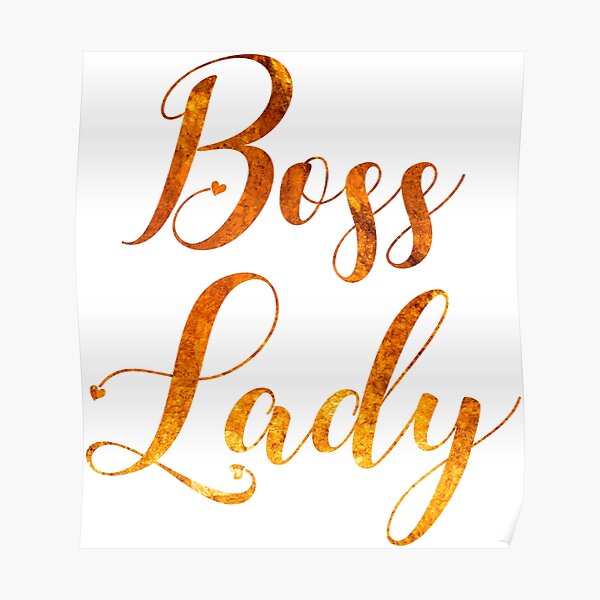 Boss Lady Typo Print Gold Print On Black Background Poster For Sale By Tanabe Redbubble 1639