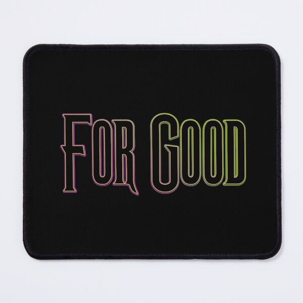 Item preview, For Good (Wicked inspired graphic) designed and sold by leAnomis.