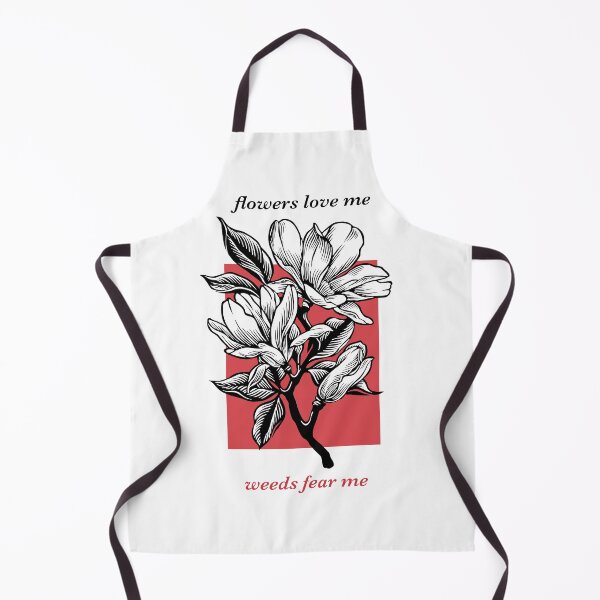 Item preview, Flowers Love Me, Weeds Fear Me designed and sold by humpycamel.