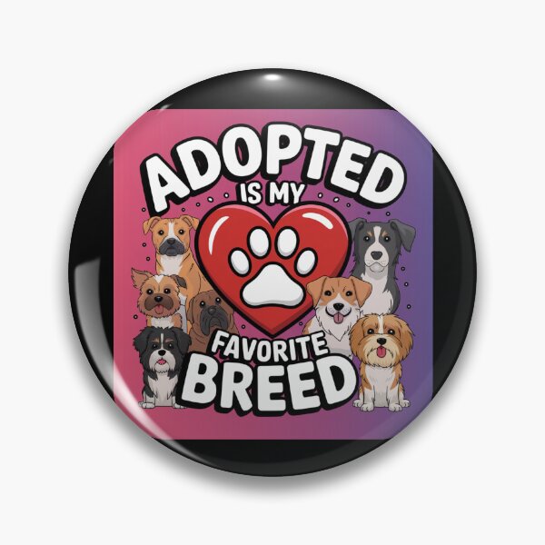 Item preview, Adopted is my favorite breed designed and sold by Agu210.