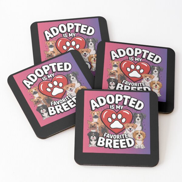 Item preview, Adopted is my favorite breed designed and sold by Agu210.