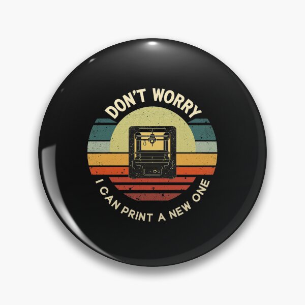 Item preview, Vintage Don't Worry I Can Print a New One Funny 3D Printing ,Art For Men Women 3D Printing Printer Lover designed and sold by SOUFIANE1991.