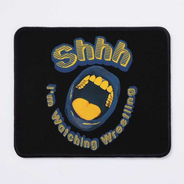 Item preview, Shhh I'm Watching Wrestling designed and sold by AlchemyColor.
