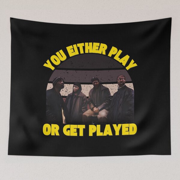 Item preview, You Either Play or Get Played  designed and sold by UNK-Fatigues.