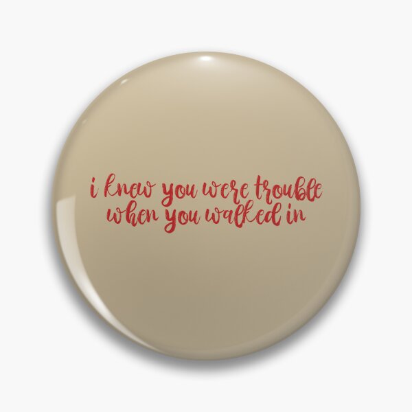 Item preview, I Knew You Were Trouble Taylor Swift designed and sold by BoldNFresh.