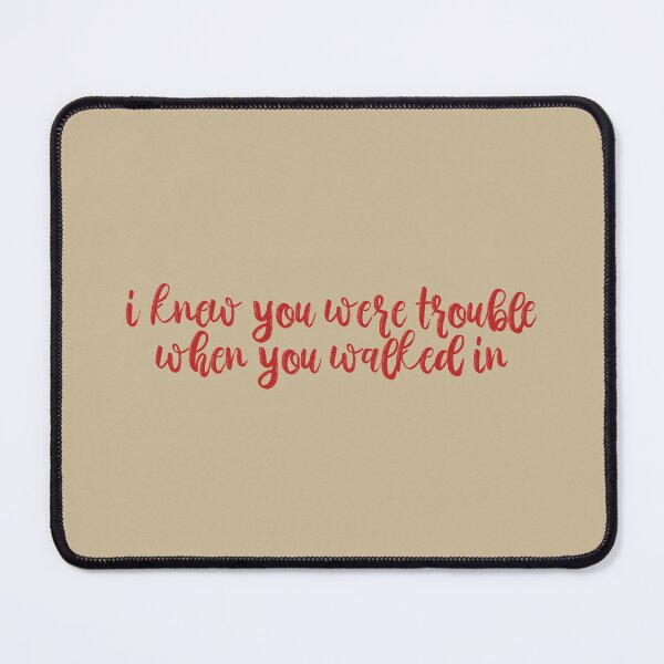 Item preview, I Knew You Were Trouble Taylor Swift designed and sold by BoldNFresh.