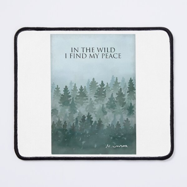 Item preview, In the wild I find my peace. Misty forest woodland designed and sold by Scat the cat.