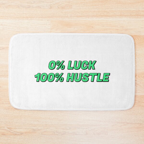 Item preview, Motivational phrases for work  - 0% LUCK 100% HUSTLE - Hustle quotes designed and sold by Inspirationmotivation.