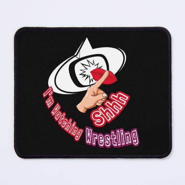 Item preview, Shhh I'm Watching Wrestling designed and sold by AlchemyColor.