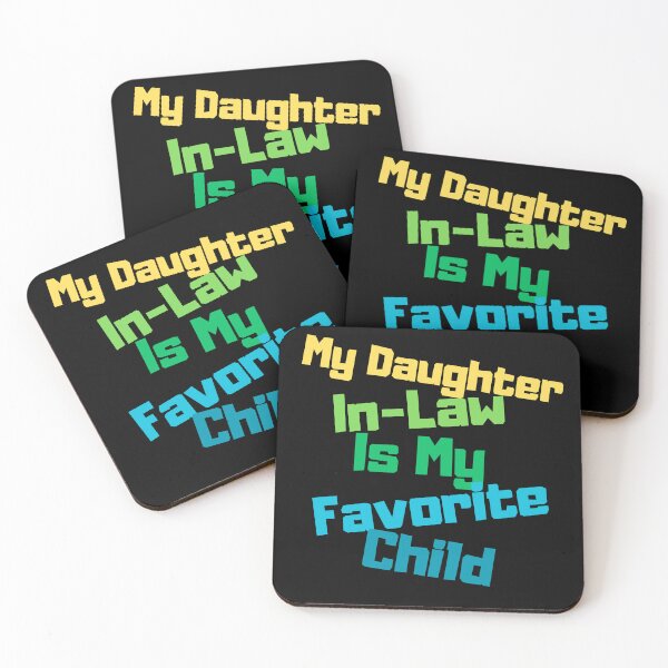 Item preview, My Daughter In Law Is My Favorite Child Funny Gifts For Father's Day Mather's Day designed and sold by MartVisions.