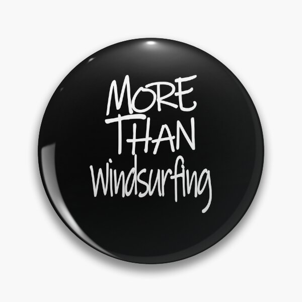 Item preview, More Than Windsurfing The Perfect Way to Show how much you love the adventure designed and sold by YAHIA-14.