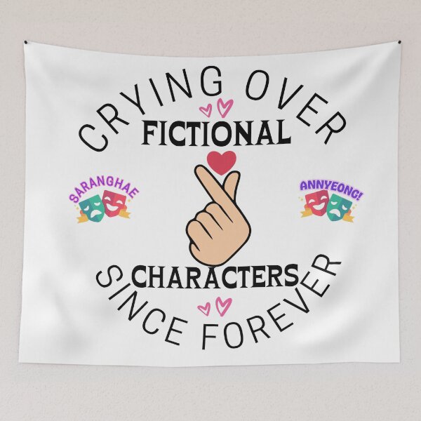 Item preview, crying over fictional characters since forever designed and sold by SellingStuff91.