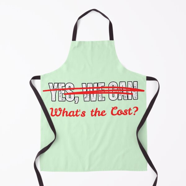 Item preview, Yes We Can to What's the Cost designed and sold by kesuzz.