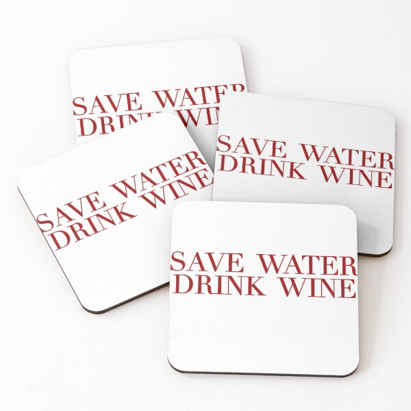 Item preview, Save water drink wine designed and sold by eemilystickers.
