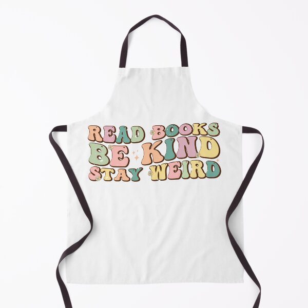 Item preview, Read Books be Kind stay weird Book lover funny quote  designed and sold by REDDLINE.