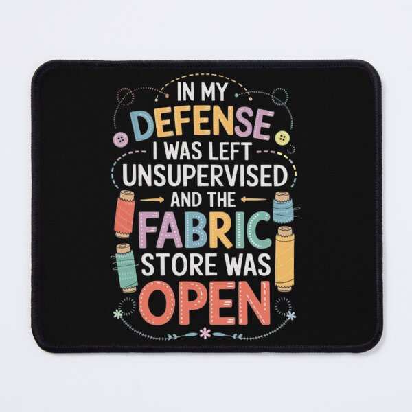 Item preview, In My Defense I Was Left Unsupervised - Quilter Sewing designed and sold by SztylishDesigns.