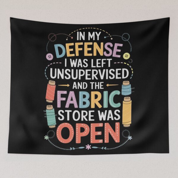 Item preview, In My Defense I Was Left Unsupervised - Quilter Sewing designed and sold by SztylishDesigns.