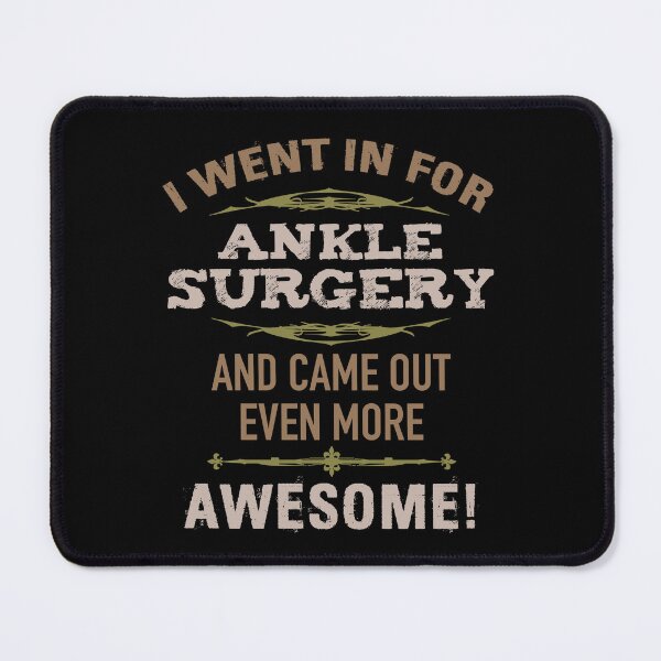 Item preview, Ankle Surgery Recovery Humor designed and sold by thepixelgarden.