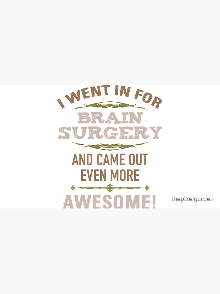 Thumbnail 6 of 6, Bucket Hat, Brain Surgery Recovery Humor designed and sold by thepixelgarden.