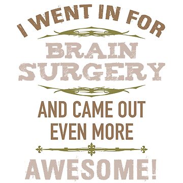 Artwork thumbnail, Brain Surgery Recovery Humor by thepixelgarden