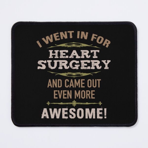 Item preview, Heart Surgery Recovery Humor designed and sold by thepixelgarden.