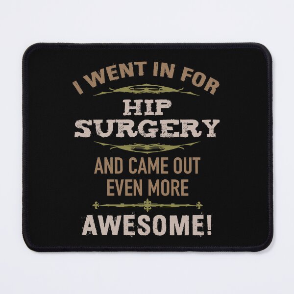 Item preview, Hip Surgery Recovery Humor designed and sold by thepixelgarden.