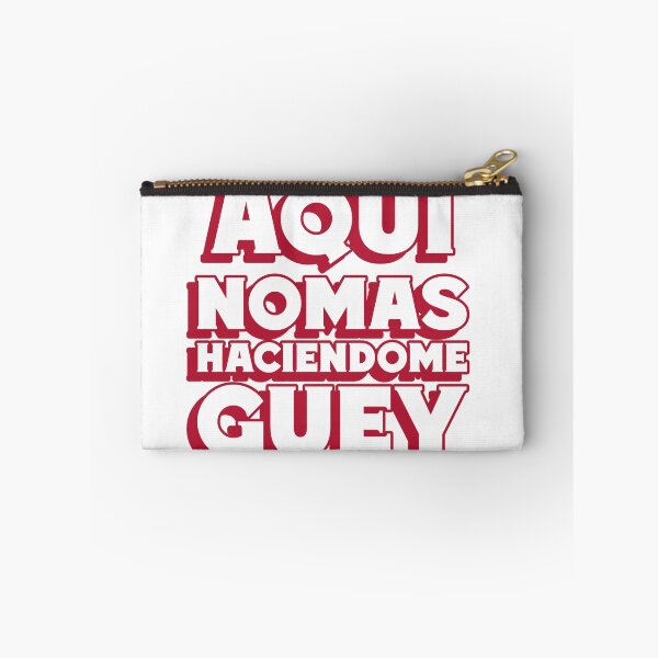 Item preview, Aqui nomas haciendome guey designed and sold by dgutpro87.