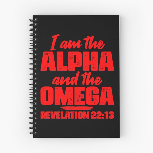 Item preview, Revelation 22:13 I Am The Alpha And The Omega designed and sold by plushism.