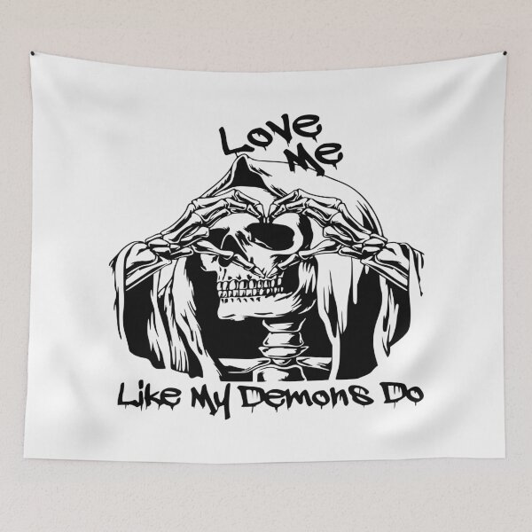 Item preview, love me like my demons do designed and sold by forgedinfire75.