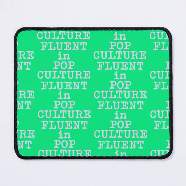Item preview, Fluent in pop culture designed and sold by SterkalaPress.