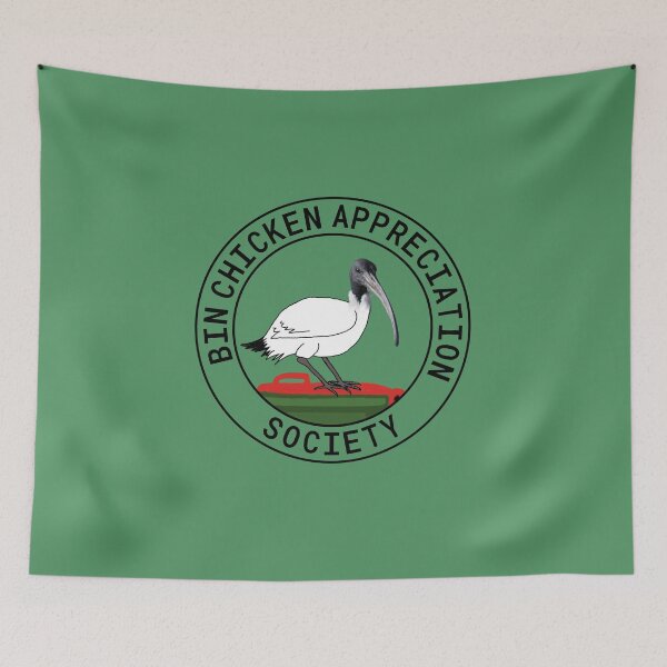 Item preview, Bin Chicken Appreciation Society designed and sold by Rob Price.