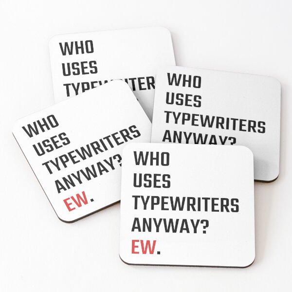 Item preview, Who Uses Typewriters Anyway? Ew. designed and sold by lavndershrtdays.