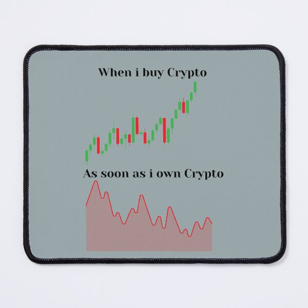 Item preview, Crypto Investor Quote: 'When I Buy Crypto, When I Hold Crypto' - Perfect for HODLers | Crypto Lover Gift | Cryptocurrency Enthusiast Design designed and sold by PrintPixDesigns.