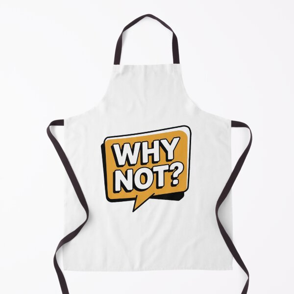 Item preview, WHY NOT? designed and sold by PGAart.