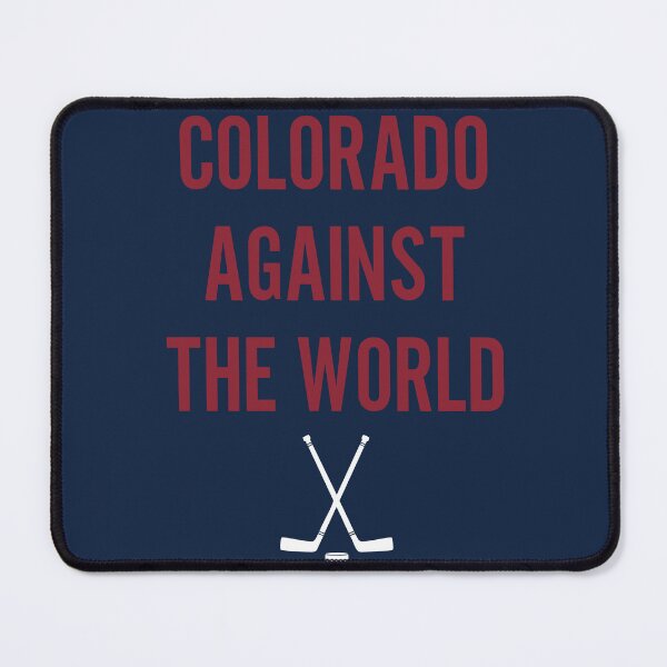 Item preview, Colorado Hockey Against the World designed and sold by OsoCustoms.