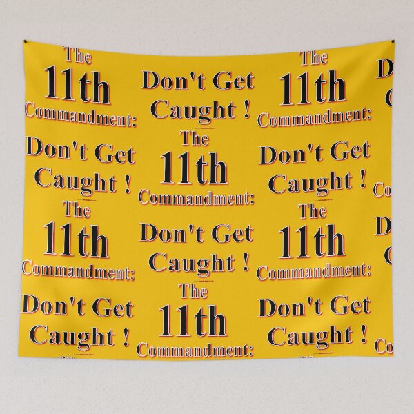 Item preview, The Eleventh Commandment Design 2024 designed and sold by muz2142.
